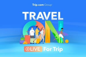 Trip.comグループ「LIVE for Trip（ライブ・フォー・トリップ）」で旅行業界の回復促進を図る